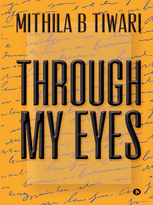cover image of Through My Eyes